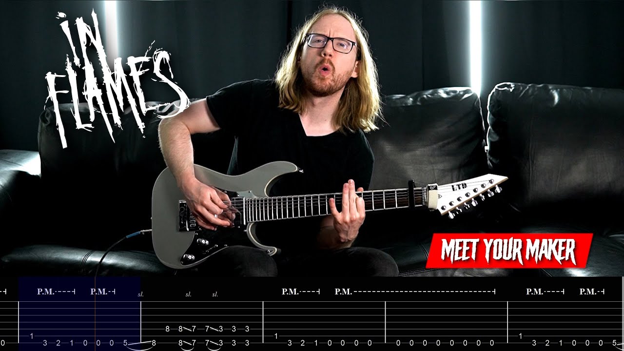 IN FLAMES - Meet Your Maker (Guitar Cover + On-Screen Tabs)