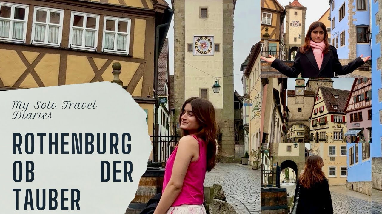 First solo trip in Germany! Spending a day in Rothenburg ob der Tauber