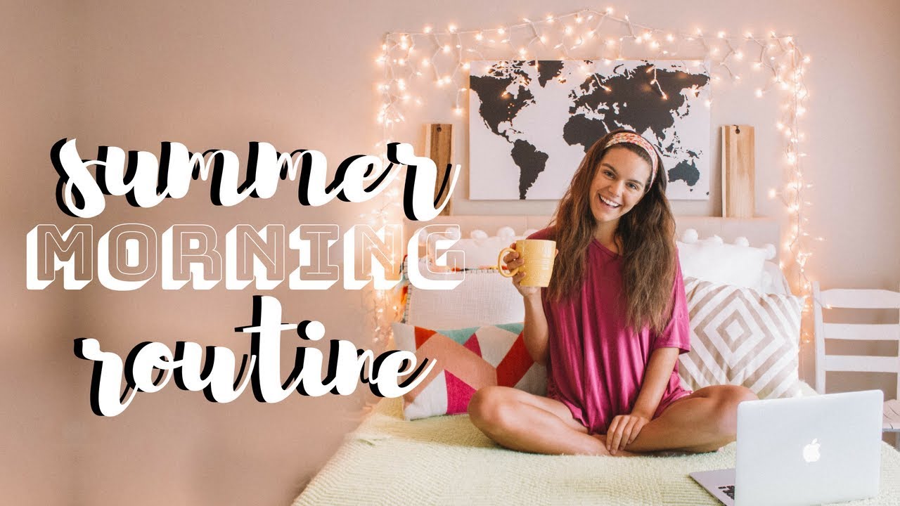 summer morning routine! | healthy & productive 2018