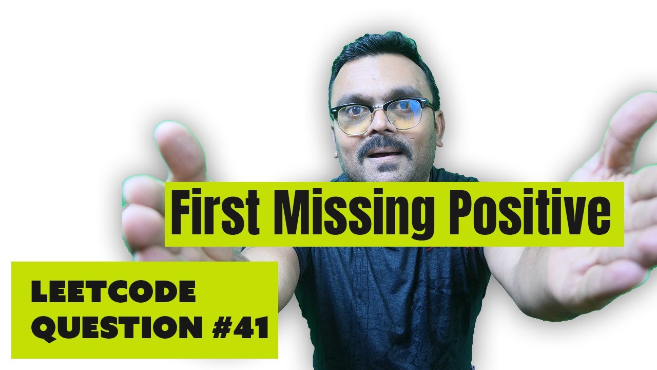 First missing positive leetcode solution