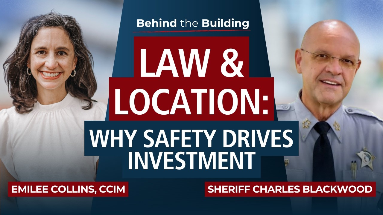Episode 14 | Law & Location: Why Safety Drives Investment with Sheriff Charles Blackwood