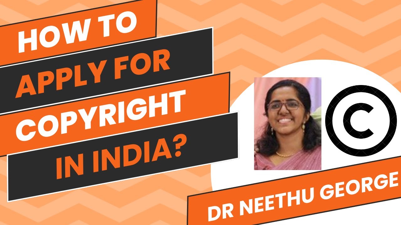 How to apply for copyright in India? - Dr Neethu George #copyright #howto