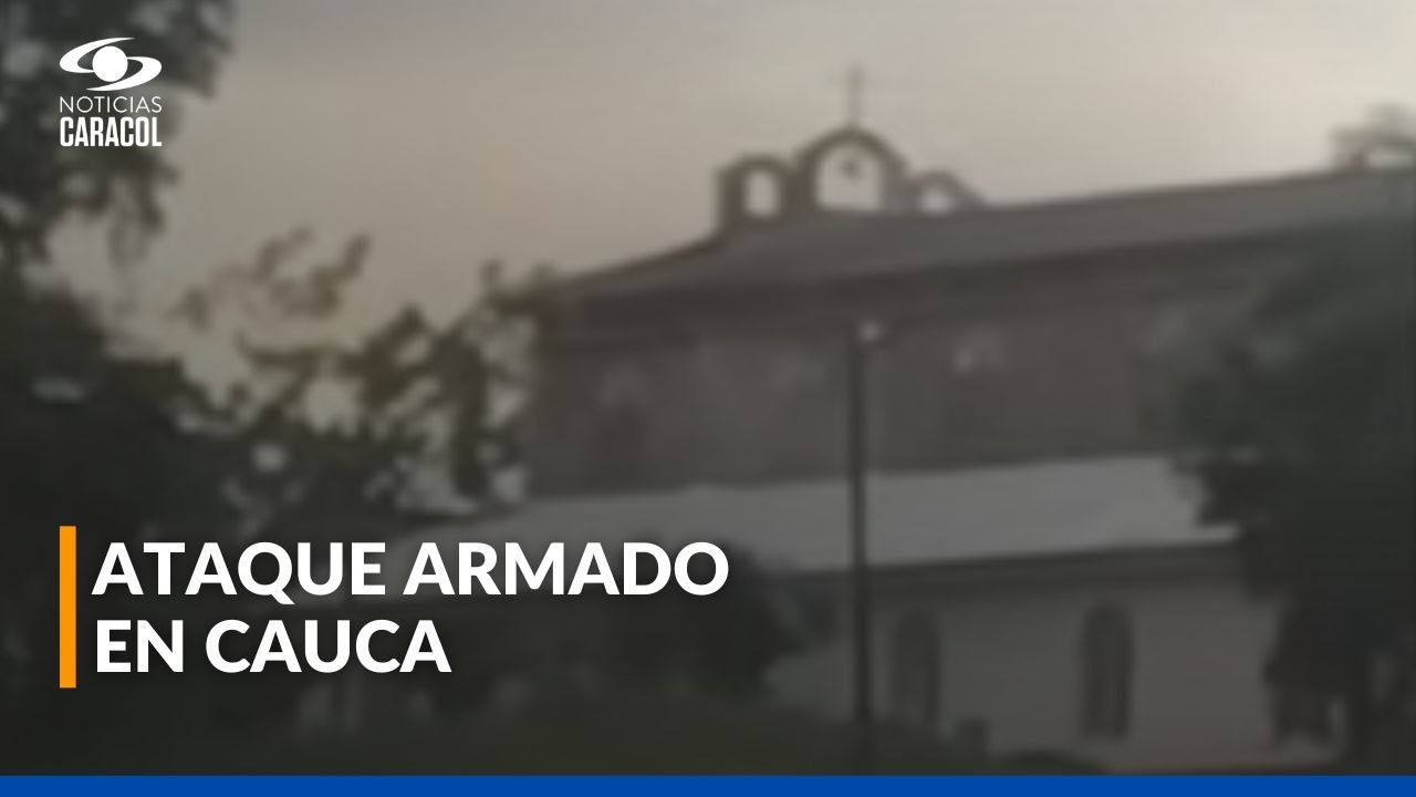Disidentes de las Farc atacaron lanzando explosivos desde la iglesia de Mondomo, Cauca