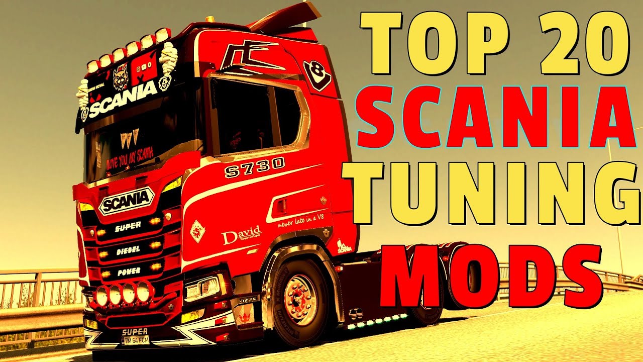 TOP 20 SCANIA NG TUNING MODS SCANIA ETS2 1.49