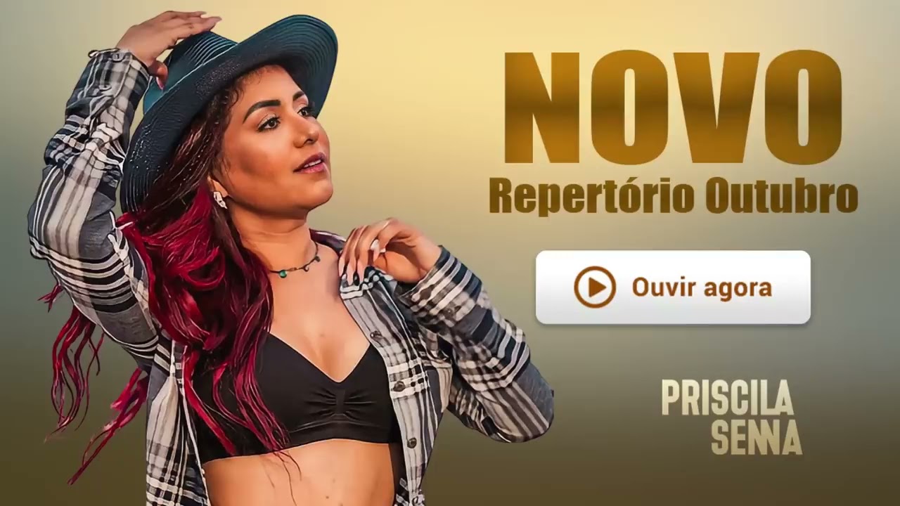 PRISCILA SENNA - AS MELHORES DE OUTUBRO 2021 🎼❤️😍🎵