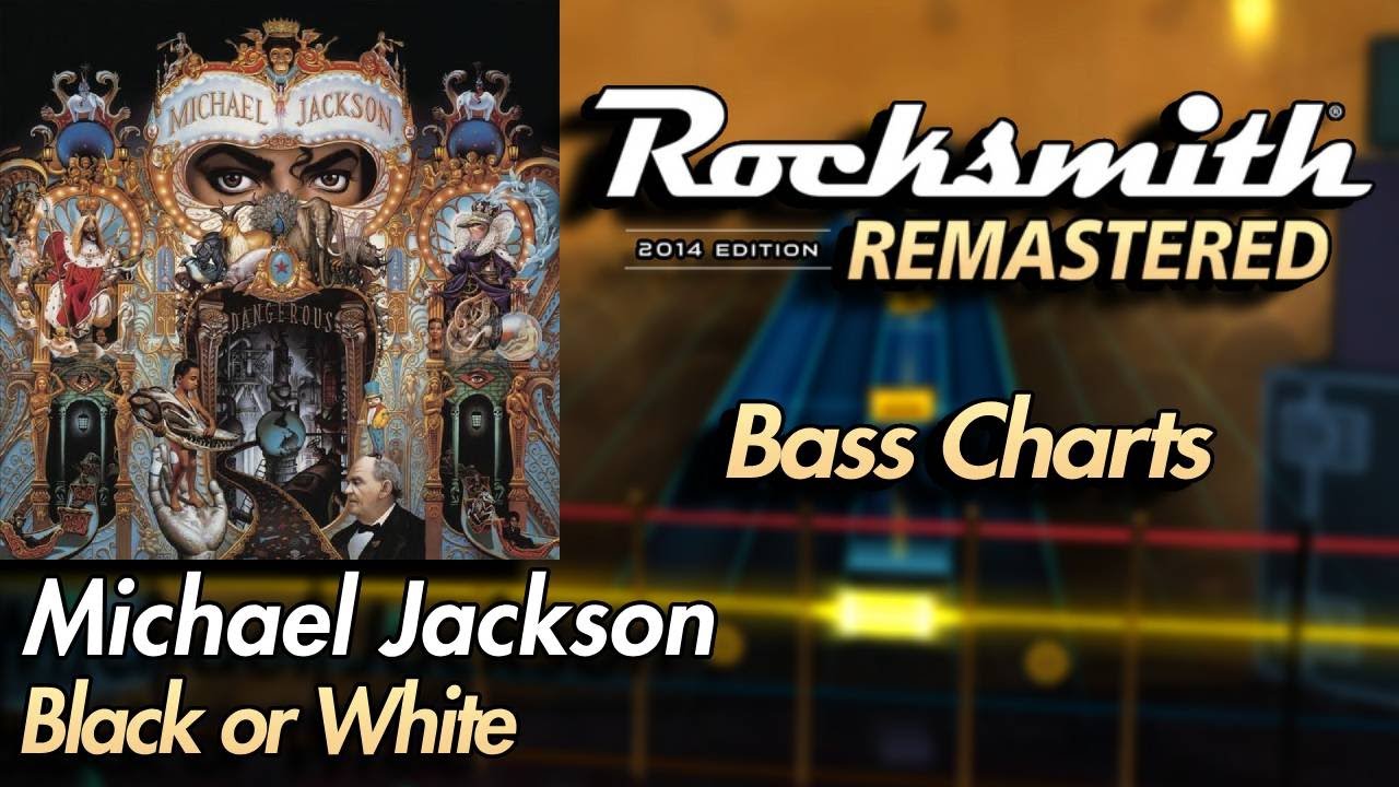Michael Jackson - Black or White | Rocksmith® 2014 Edition | Bass Chart