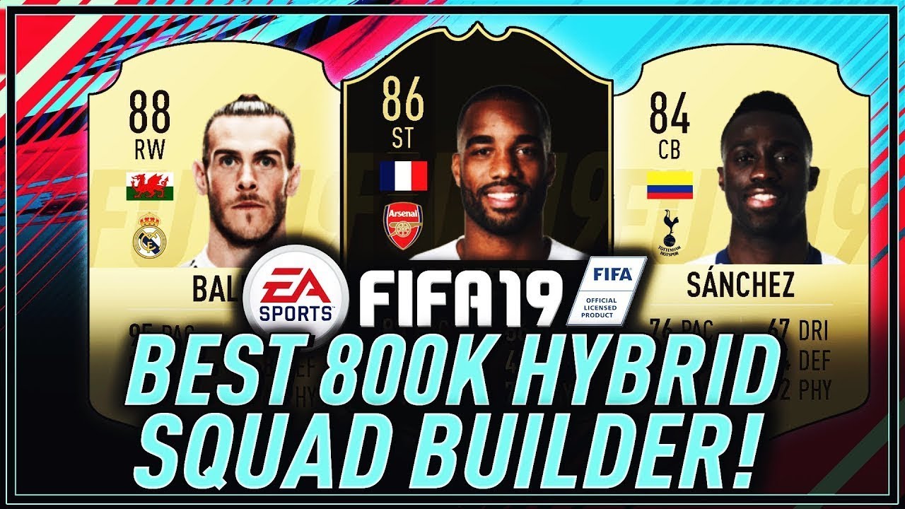 RIDICULOUS 800K COIN HYBRID SQUAD BUILDER | FIFA 19