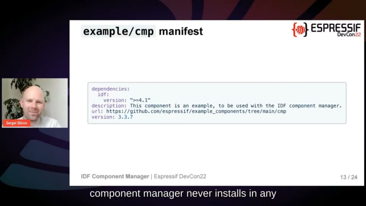 IDF Component Manager, Day2, Espressif Developer Conference'22