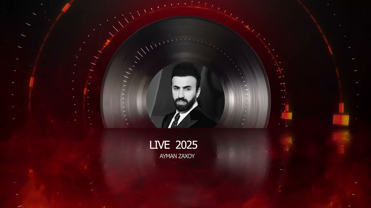 AYMAN ZAXOY LIVE 2025