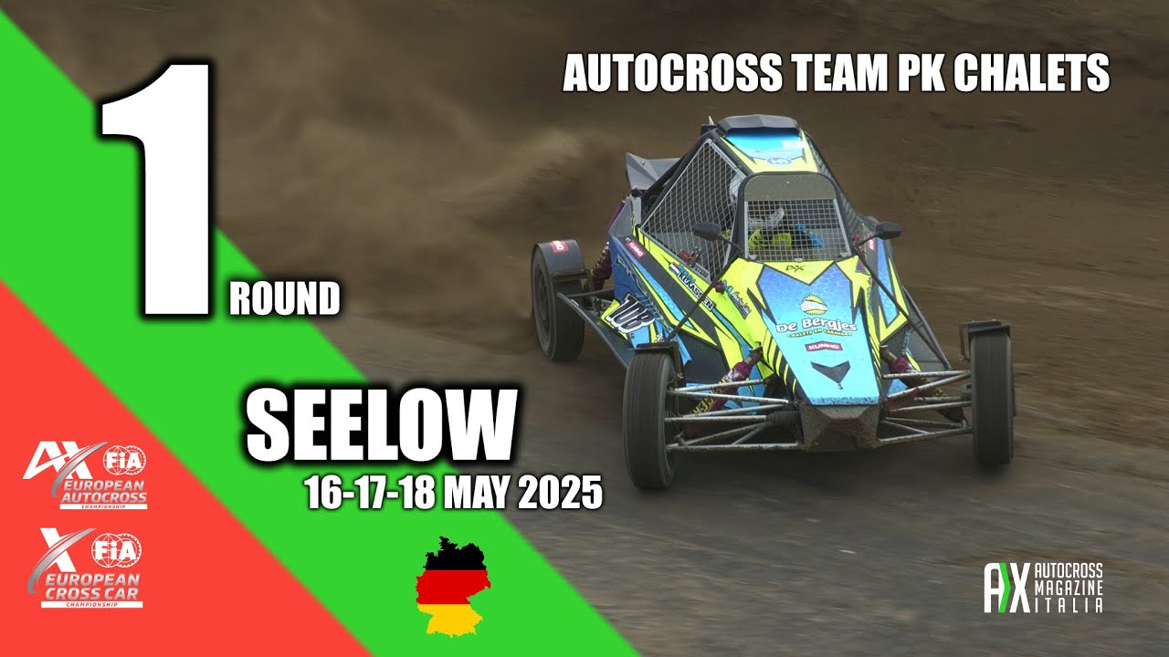 Autocross Team PK Chalets | SEELOW, Germany 2025 | FIA EUROPEAN AUTOCROSS & CROSSCAR CHAMPIONSHIP #1