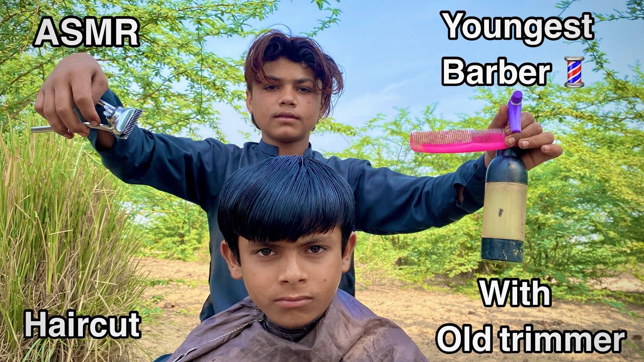 ASMR youngest Barber 💈 In the world 🗺️ Haircut 💇‍♂️ with old trimmer 