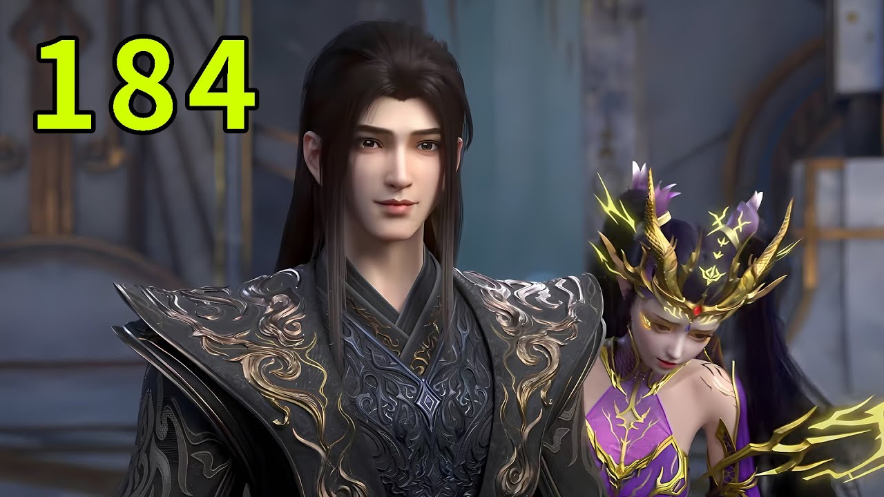【斗破苍穹184集】内乱平定，紫妍跟随萧炎回到星陨阁，看到药老后害羞不已！天府联盟覆灭人殿！丨Battle Through the Heavens