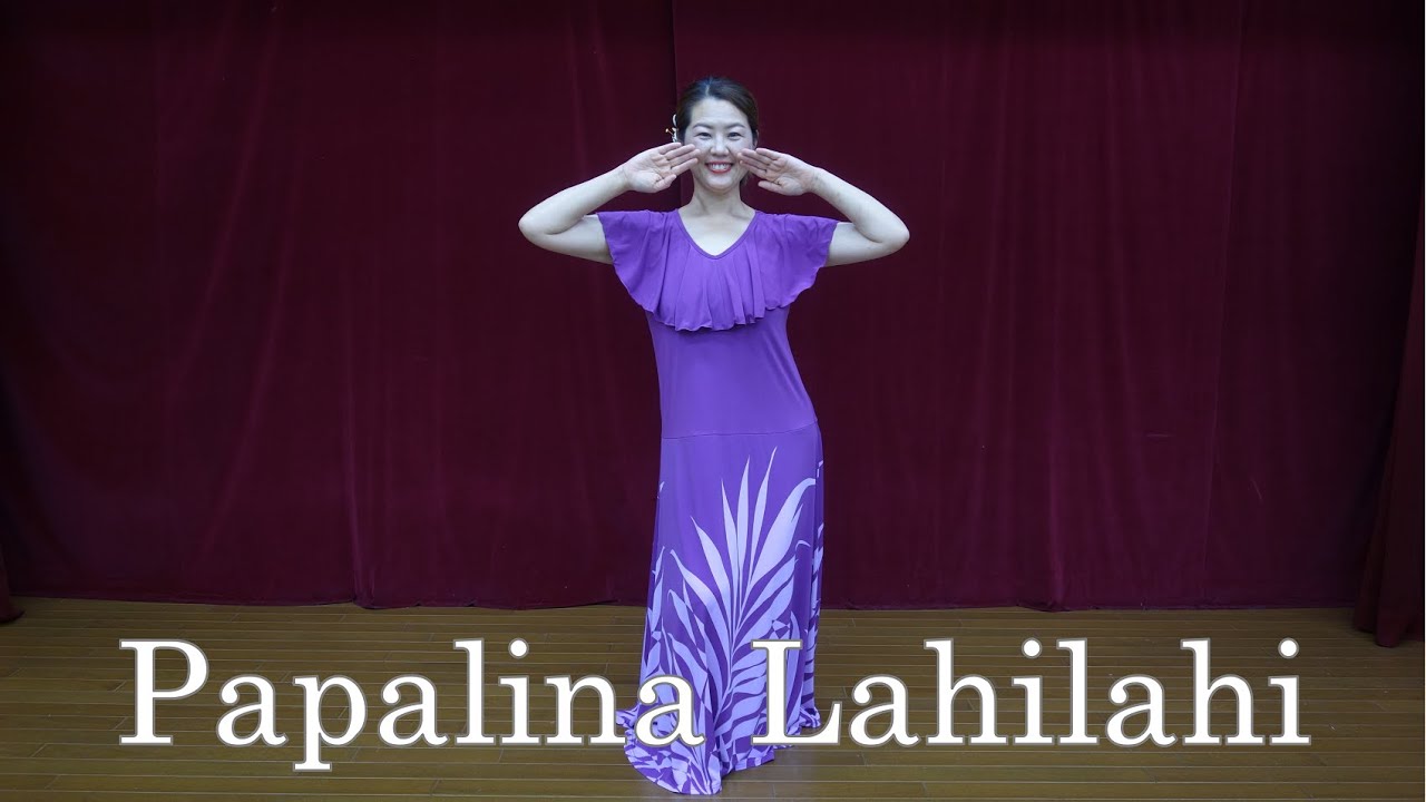 Papalina Lahilahi 【踊ってみた】