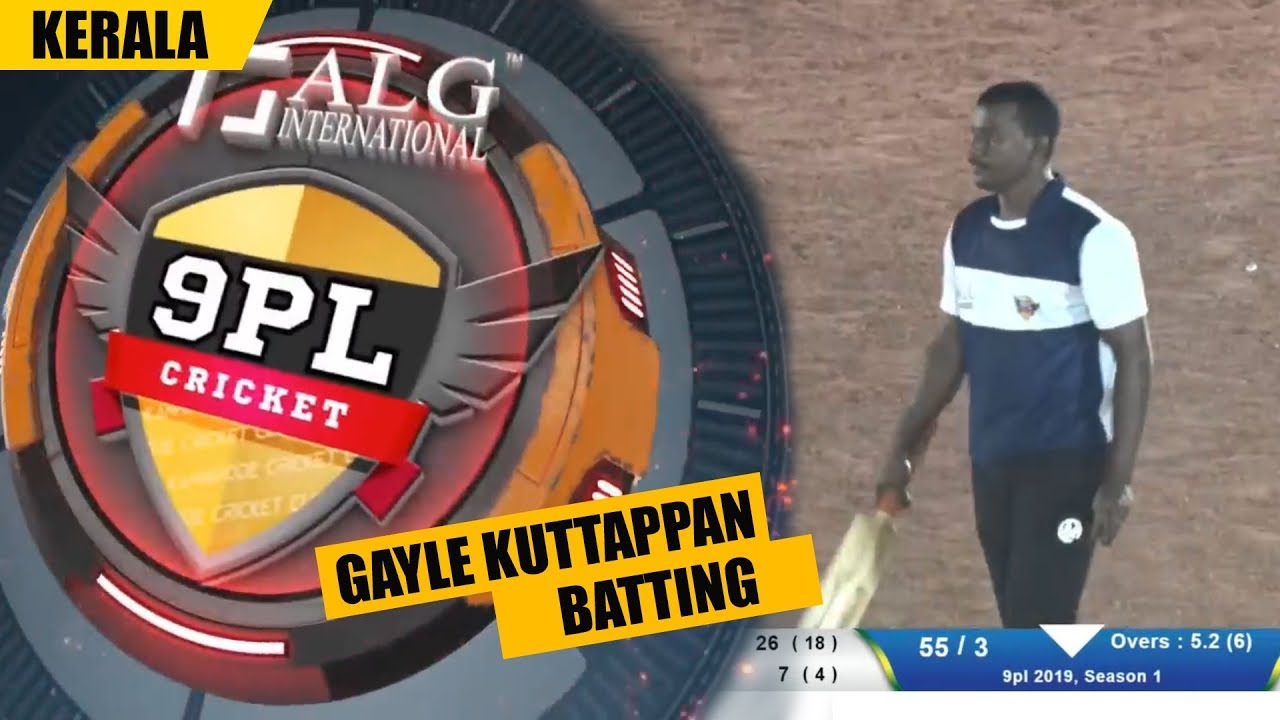 FABULOUS BATTING BY GAYLE KUTTAPPAN | 9PL CRICKET KANNUR  - KERALA