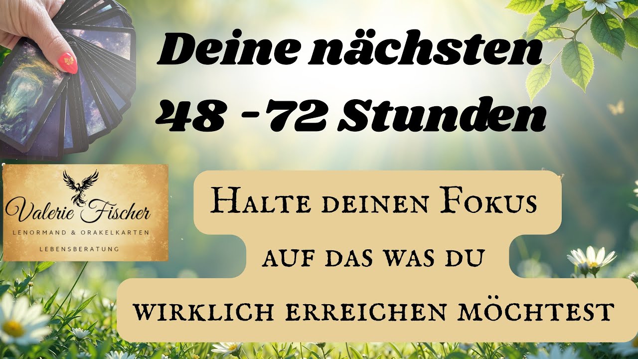Deine nächsten 48-72 Stunden 