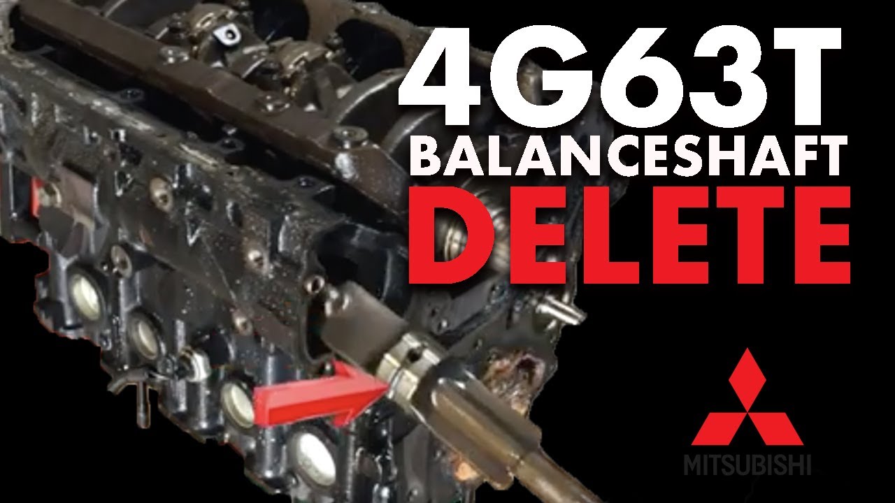 4G63T Balance Shaft delete car story: Mitzi’s Engine modification Episode 5