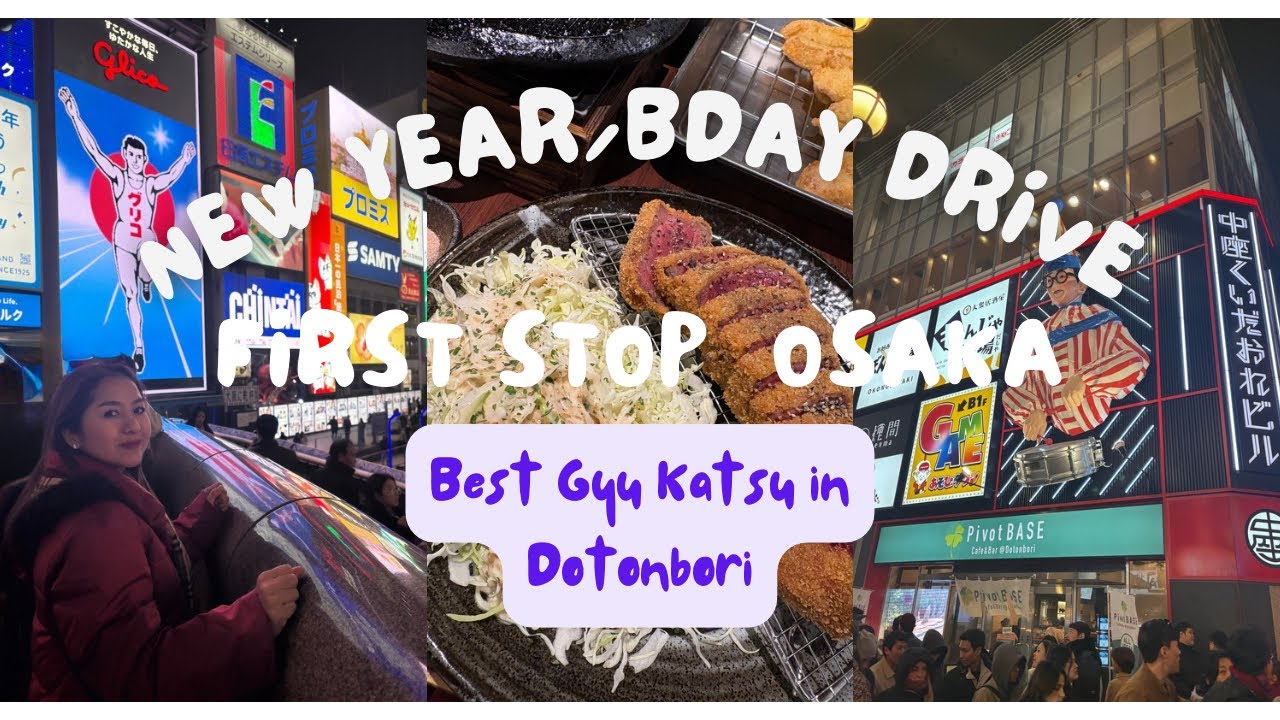 First Stop Osaka 🇯🇵 | New Year & Birthday Road Trip | Best Gyu Katsu & Kushi Katsu in Dotonbori