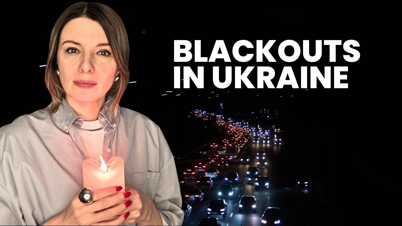 BLACKOUTS IN UKRAINE: LIFE WITHOUT ELECTRICITY