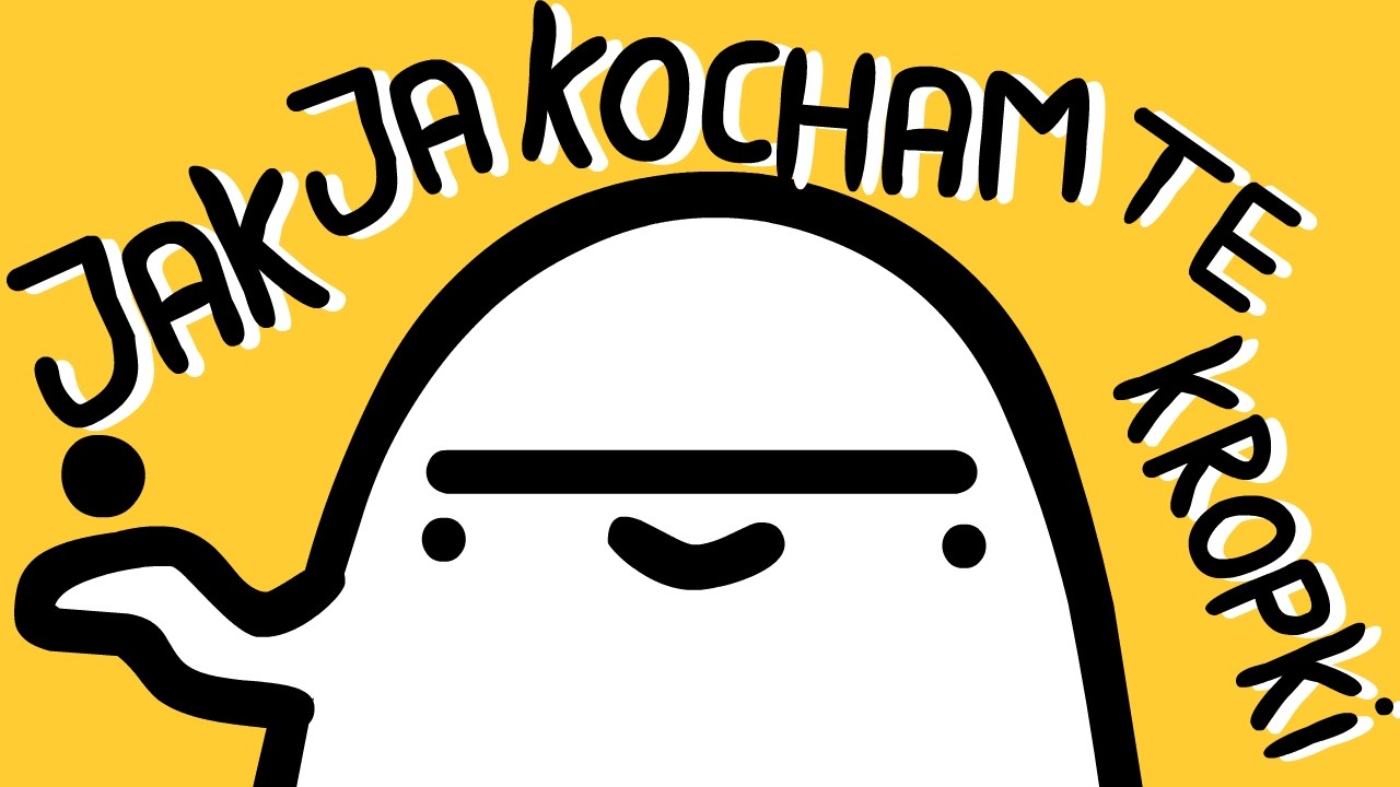 JAK JA KOCHAM TE KROPKI