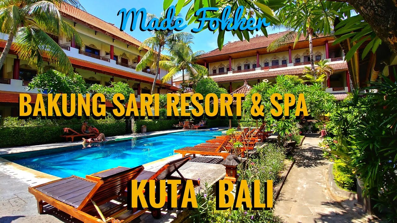 Bakung Sari Resort & Spa Kuta Bali | Where to stay in Kuta Bali | Cheap Hotels in Kuta Bali