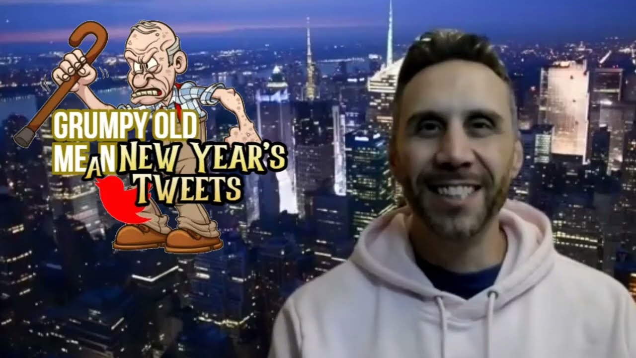S3E7 Comedic Promo - Grumpy Old MEaN New Year's Tweets