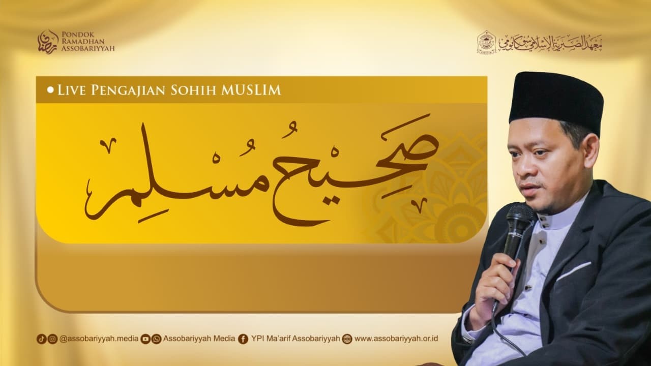 🔴 LIVE - PENGAJIAN RAMADHAN KITAB SHOHIH MUSLIM II 07 MARET 2026 II