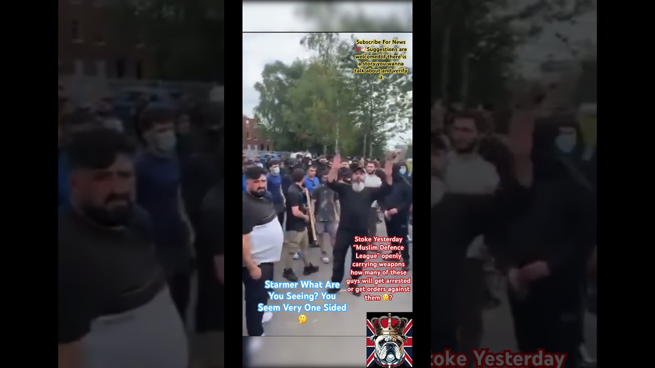 Stoke Yesterday 🙄Something The Media Won’t Show You. Muslim Defence League Openly Carrying Weapons