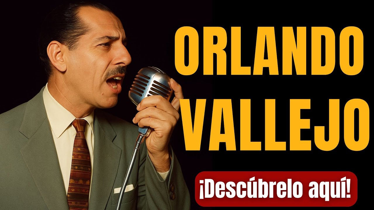 Orlando Vallejo: La Voz Romántica de Cuba que el Tiempo No Pudo Borrar