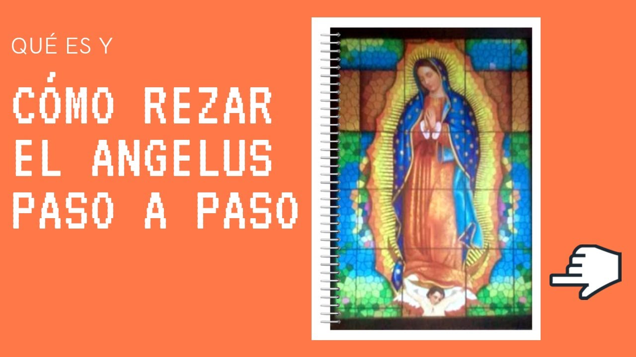 C&Oacute;MO REZAR EL &Aacute;NGELUS PASO A PASO DE MANERA SENCILLA ( Que es el &Aacute;ngelus ) ORACI&Oacute;N.