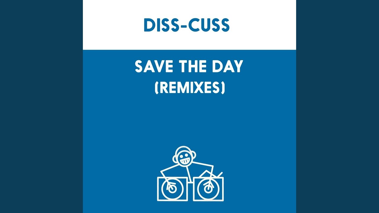 Save The Day (Original)