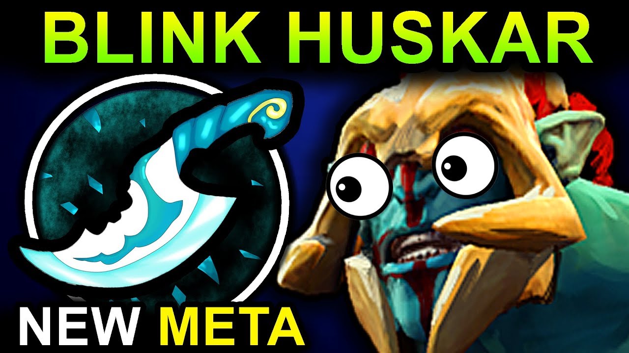 BLINK DAGGER HUSKAR DOTA 2 PATCH 7.06 NEW META PRO GAMEPLAY