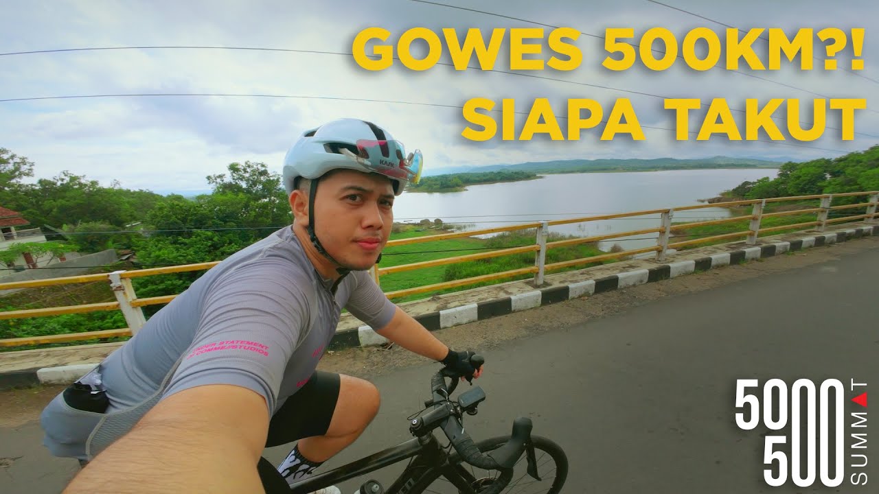 PERTAMA KALI GOWES 500KM! - Roadbike Indonesia - Rute Syahdu - 5500 summit