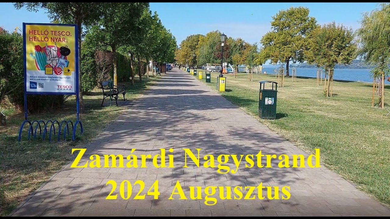 Zamárdi Nagy Strand - Sétálós Videó 1. Rész (2024)