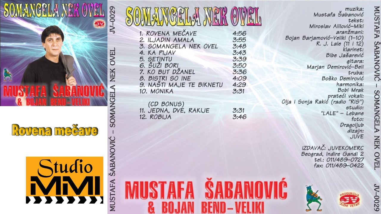 Mustafa Sabanovic - Rovena mecave
