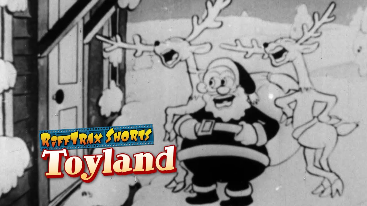 RiffTrax: Toyland (Vintage Christmas Short)