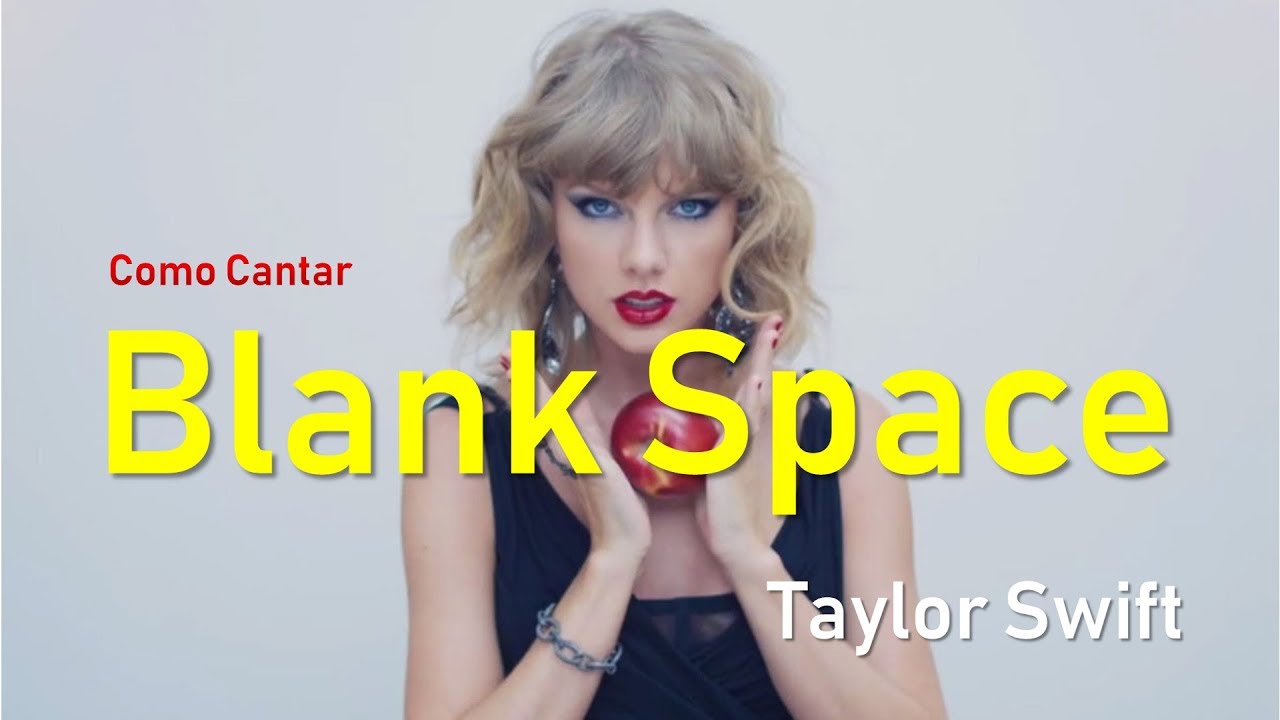 Como Cantar Blank Space Taylor Swift [Aula Completa]