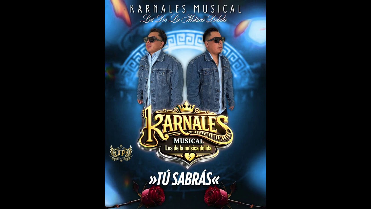 Tú sabrás Karnales Musical 