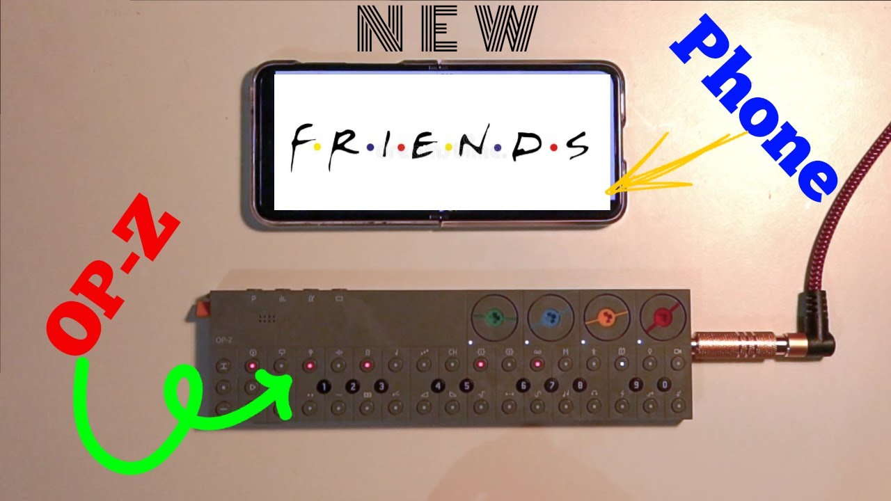 NEW FRIENDS  ||   OP-Z and Android Phone - First Night Together!