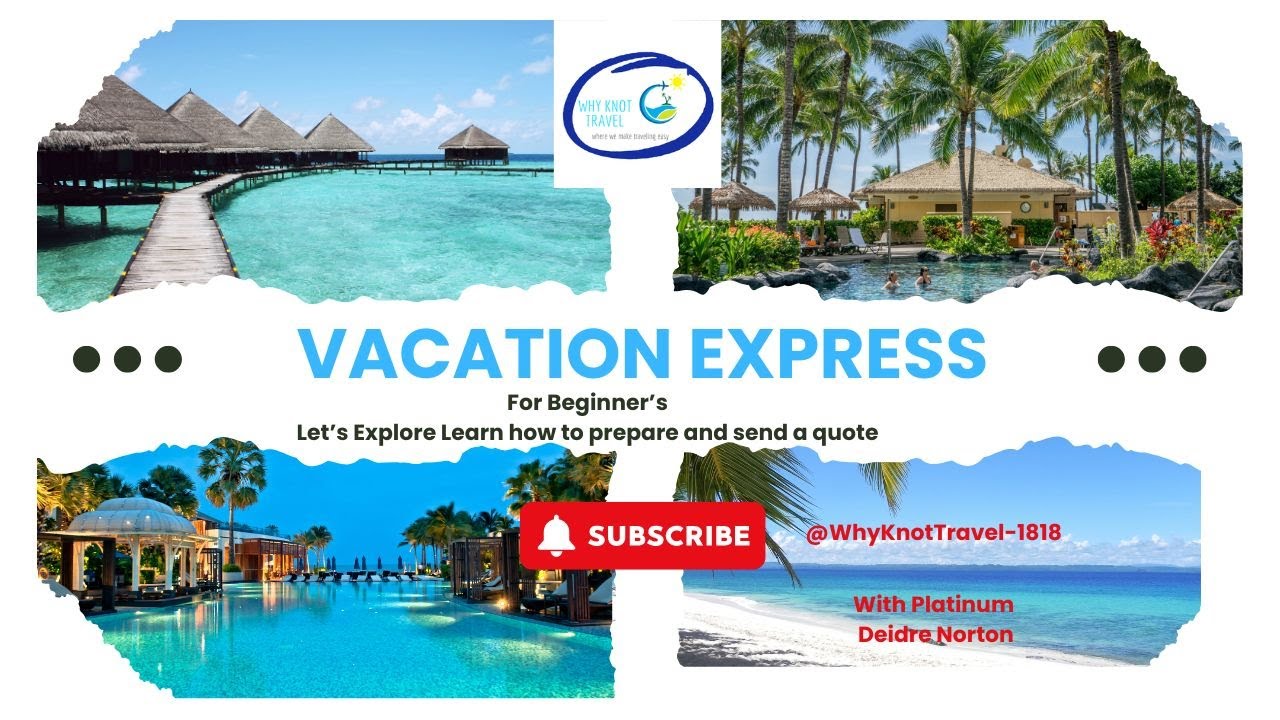 Vacation Express for Beginner's 