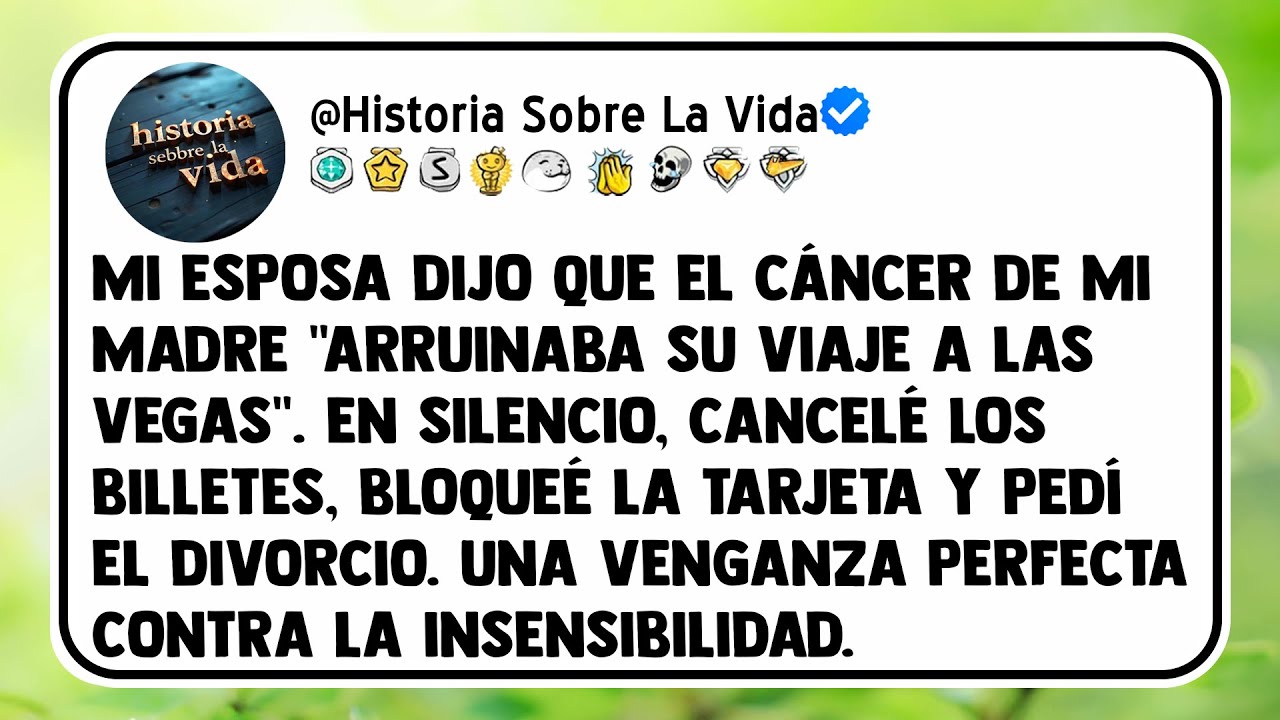 Mi esposa dijo que el cáncer de mi madre 