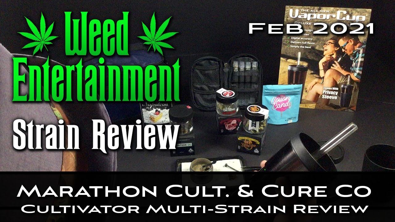 The Marathon Cultivation & The Cure Co. - Cultivator Multi-Strain Marijuana Review - Feb 2021