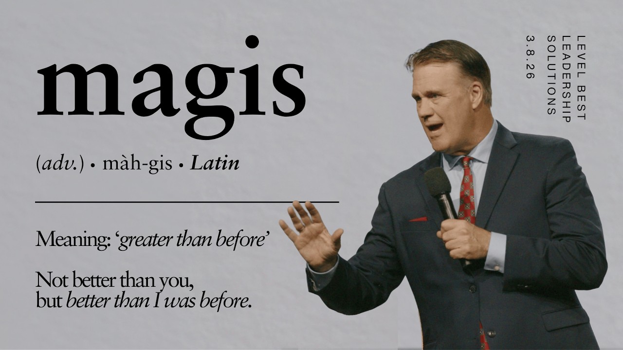 Magis | Pastor Scott Hagan