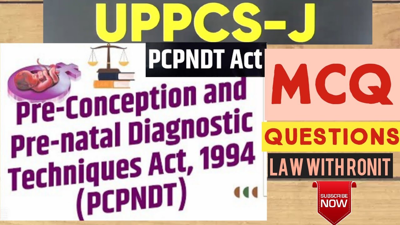 UP PCS-J MINOR ACT MCQ QUESTIONS PCPNDT ACT,1994 