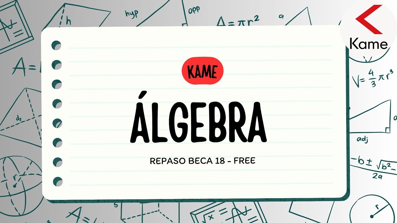 CLASE DE ÁLGEBRA PARA BECA 18