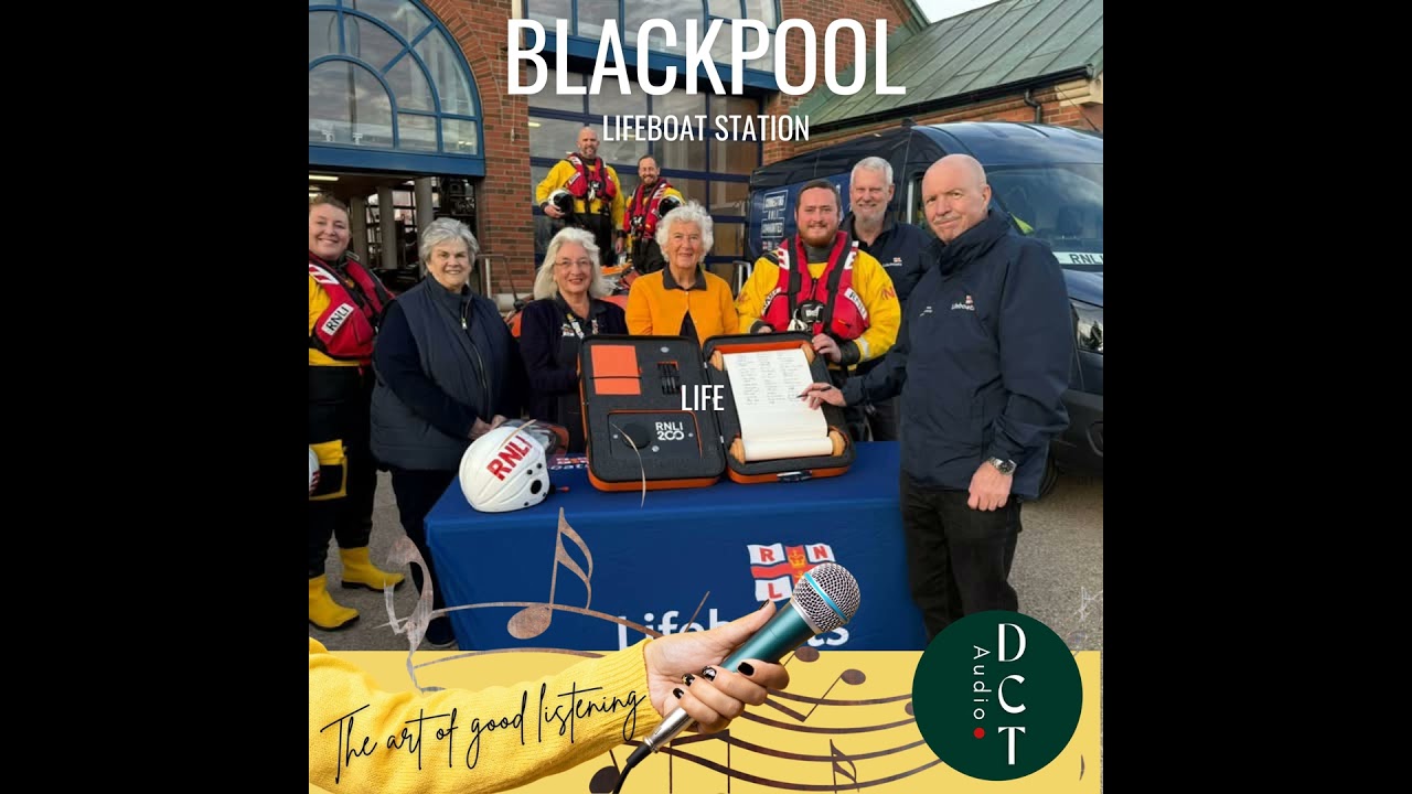 BLACKPOOL LIFEBOAT STATION: The RNLI 200th Anniversary