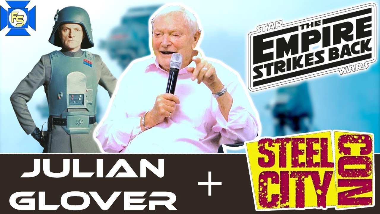 EMPIRE STRIKES BACK Julian Glover Panel – Steel City Con August 2022