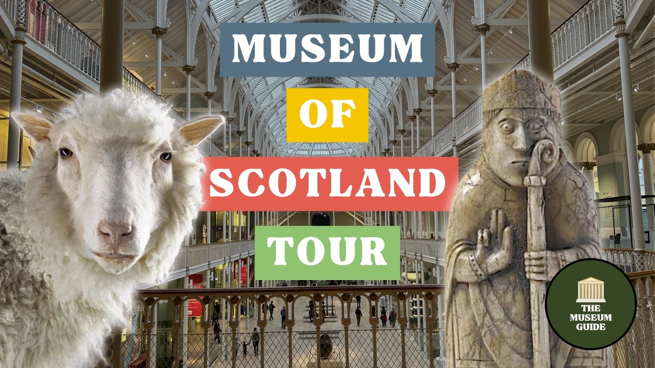 Top Ten Must-Sees at the National Museum of Scotland - A Fully Guided Tour