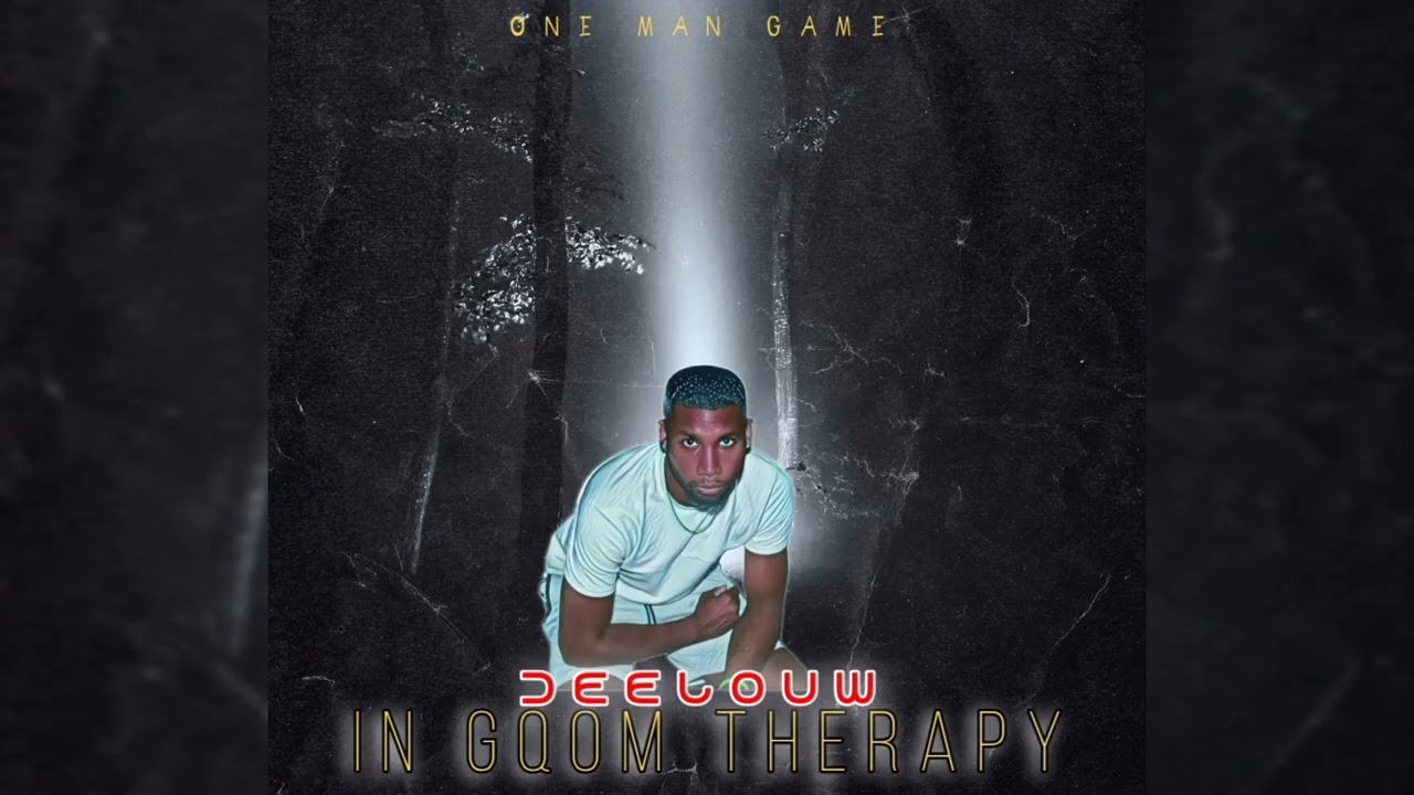 DeelouW - In Gqom Therapy 