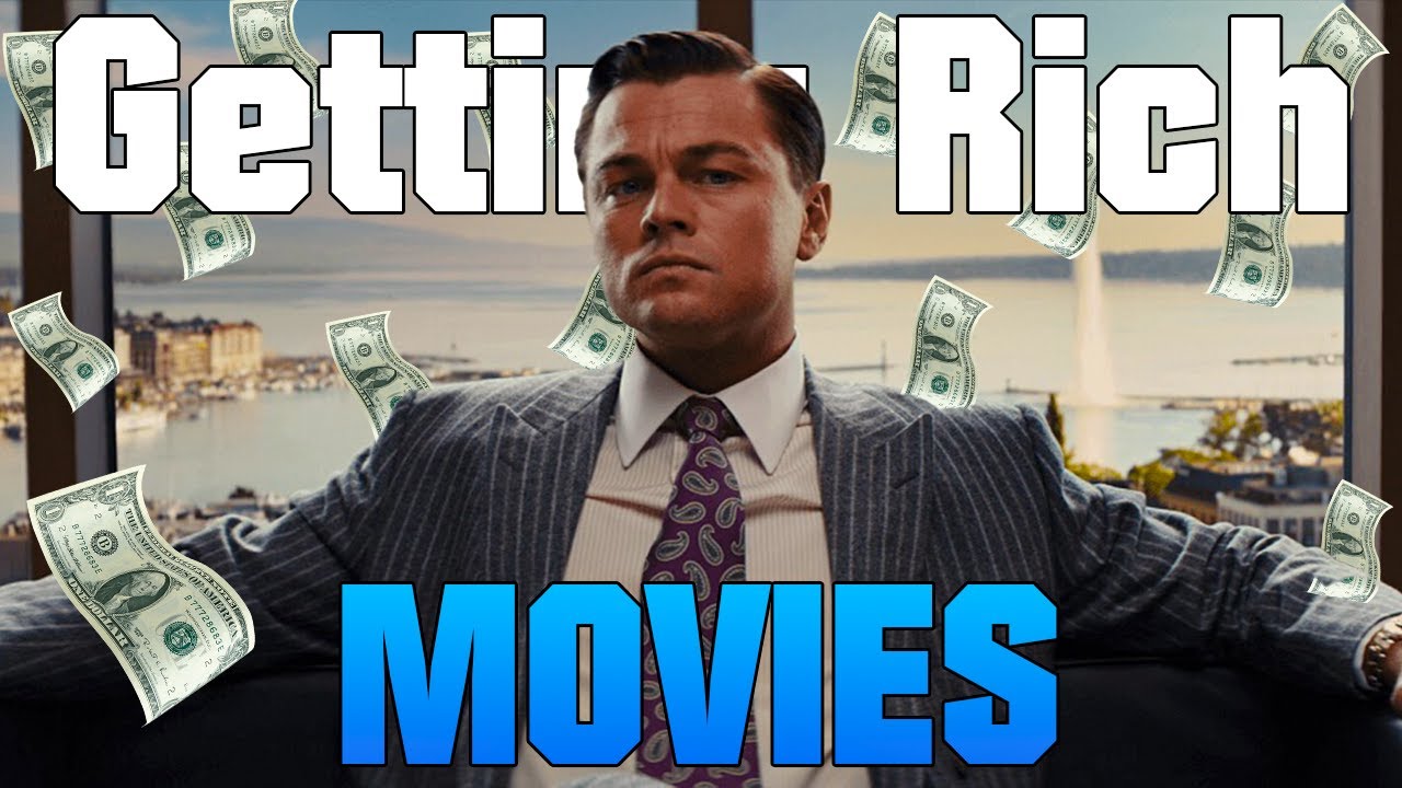 Movies About Becoming Rich | Rags to Riches Movies