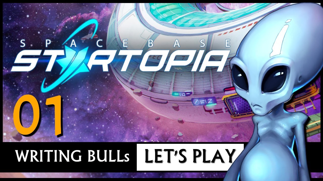 Let's Play: Spacebase Startopia (01) [Deutsch] [Werbung]